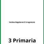 Ejercicios Verbos Regulares E Irregulares 3 Primaria PDF