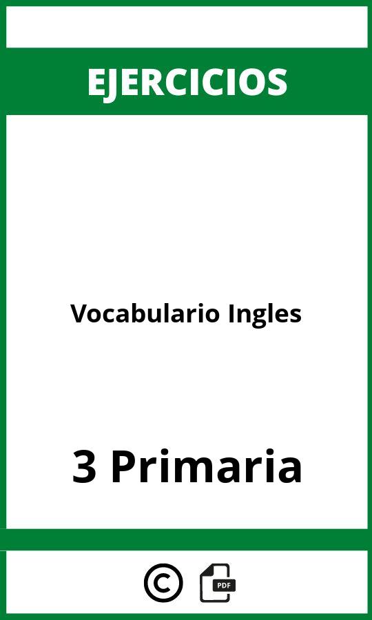 Ejercicios Vocabulario Ingles 3 Primaria PDF