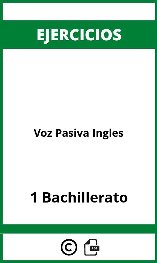 Ejercicios Voz Pasiva Ingles 1 Bachillerato PDF