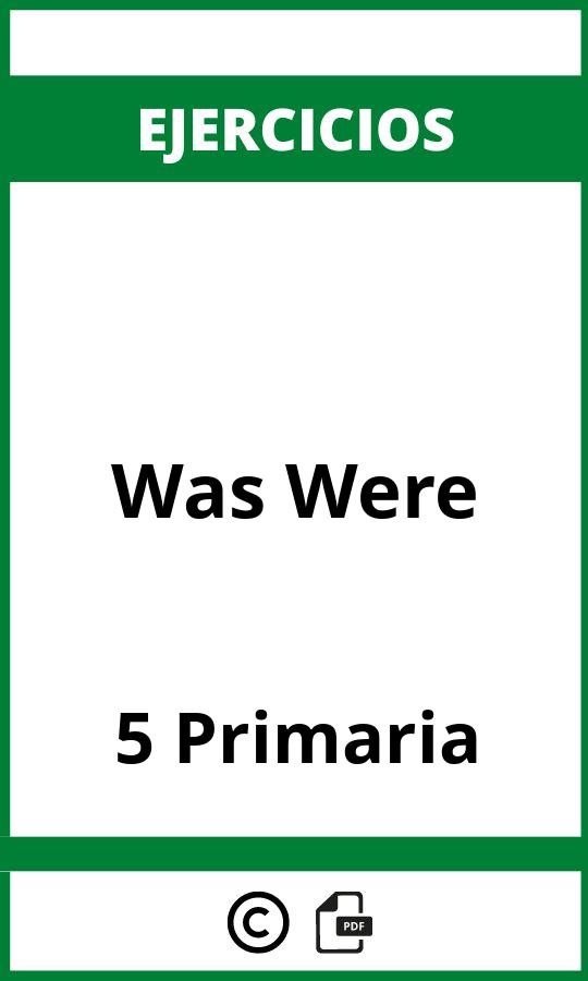 Ejercicios Was Were 5 Primaria PDF