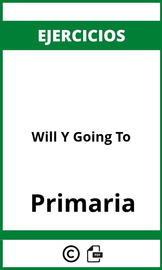 Ejercicios Will Y Going To Primaria PDF