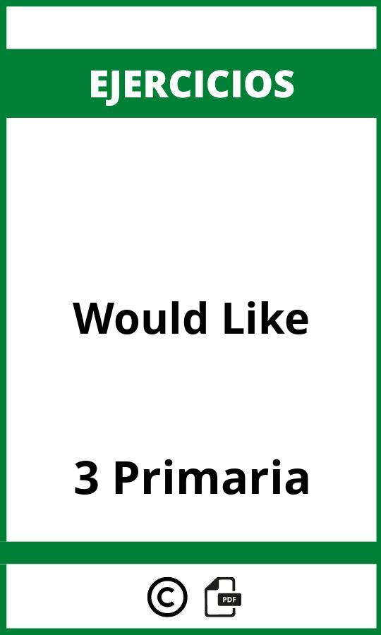 Ejercicios Would Like 3 Primaria PDF