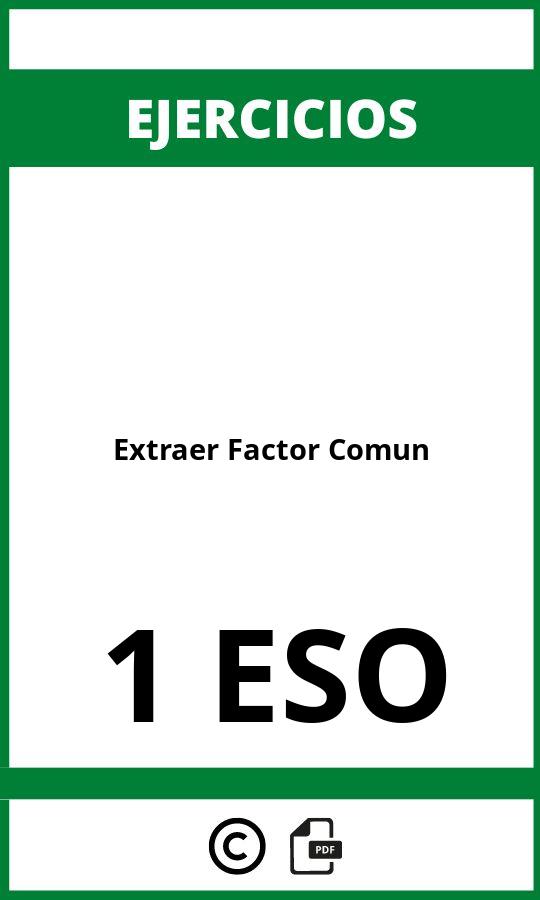 Extraer Factor Comun Ejercicios  1 ESO PDF