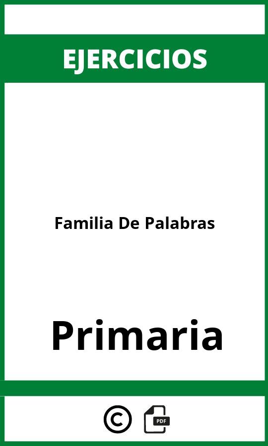 Familia De Palabras Ejercicios Primaria PDF